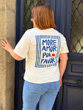 Charger l'image dans la galerie, Tshirt blanc inscription "More amor por favor"
